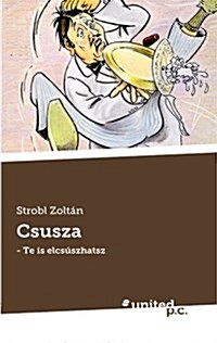 Csusza (Paperback)