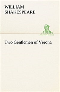Two Gentlemen of Verona (Paperback)