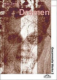 Die Dritte-Reich-Dramen: Der Moloch; Die deutsche Bartholom?snacht; Ghetto Warschau; Die Verdammten; Aufruhr des Herzens (Paperback)