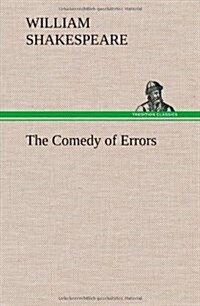 The Comedy of Errors (Hardcover)