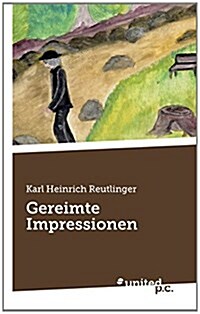 Gereimte Impressionen (Paperback)