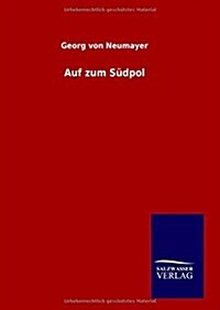 Auf zum S?pol (Hardcover)