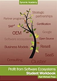 Profit from Software Ecosystems: Student Workbook (Paperback)