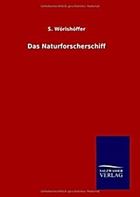 Das Naturforscherschiff (Hardcover)