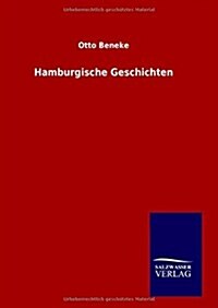 Hamburgische Geschichten (Hardcover)