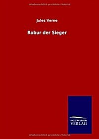Robur Der Sieger (Hardcover)