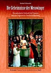 Die Geheimnisse Der Merowinger (Paperback)