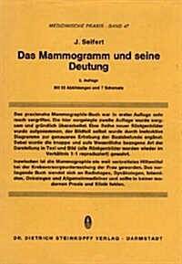 Das Mammogramm Und Seine Deutung (Hardcover, 2, 2., Erw. U. Bea)