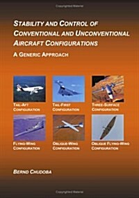 Stability and Control of Conventional and Unconventional Aircraft Configurations (Paperback)