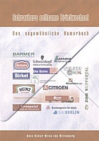 Schraubers seltsame Briefwechsel: Das ungew?nliche Humorbuch (Paperback)