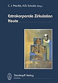 Extrakorporale Zirkulation Heute (Hardcover)