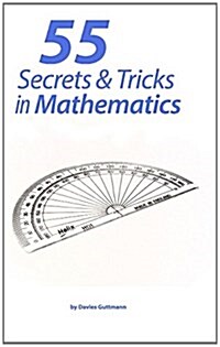 55 Secrets & Tricks of Mathematics (Paperback)