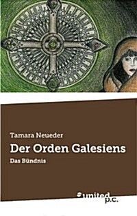 Der Orden Galesiens (Paperback)