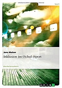 Inklusion Im (Schul-)Sport (Paperback)