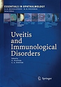 Uveitis and Immunological Disorders (Paperback, 2007)