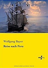 Reise Nach Peru (Paperback)