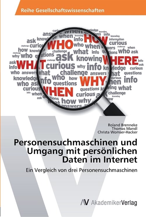 Personensuchmaschinen und Umgang mit pers?lichen Daten im Internet (Paperback)