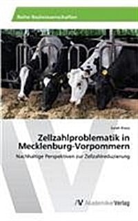 Zellzahlproblematik in Mecklenburg-Vorpommern (Paperback)
