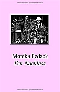 Der Nachlass (Paperback)