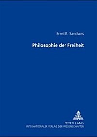 Philosophie Der Freiheit (Paperback)