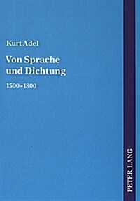 Von Sprache Und Dichtung: 1800-2000 (Paperback)