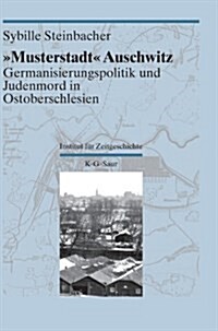 Musterstadt Auschwitz (Hardcover)