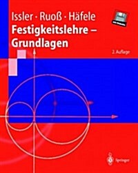 Festigkeitslehre - Grundlagen (Hardcover, 2, 2. Aufl.)