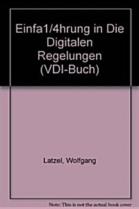 Einfuhrung in Die Digitalen Regelungen (Hardcover)