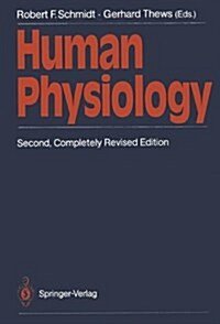 Human Physiology (Hardcover, 2, Completely REV.)