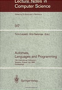 Automata, Languages and Programming: 15th International Colloquium, Tampere, Finland, July 11-15, 1988. Proceedings (Paperback)