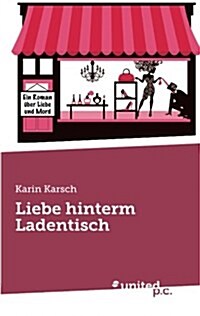 Liebe Hinterm Ladentisch (Paperback)