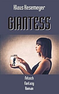 Giantess (Paperback)