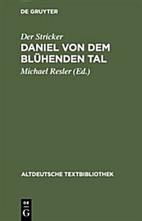 Daniel Von Dem Bl?enden Tal (Hardcover, 2, 2. Auflage, Rep)