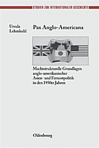 Pax Anglo-Americana (Hardcover)