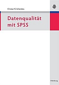 Datenqualitat Mit SPSS (Paperback)