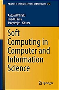 Soft Computing in Computer and Information Science (Paperback, 2015)