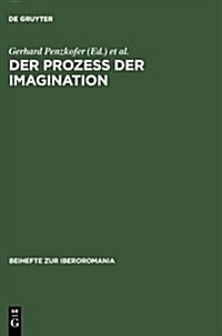 Der Proze?der Imagination (Hardcover)