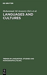 Languages and Cultures: Studies in Honor of Edgar C. Polom? (Hardcover, Reprint 2010)