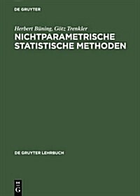 Nichtparametrische Statistische Methoden (Hardcover, 2, 2. Erw. U. Voll)