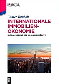 Internationale Immobilien?onomie (Paperback)