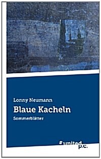 Blaue Kacheln (Paperback)