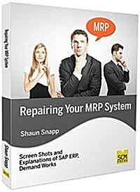 Repairing Your MRP System (Paperback)