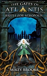 Battle for Acropolis (Paperback)