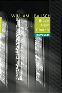 Brave New Church (Paperback)