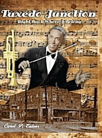 Tuxedo Junction - Right Back Where I Belong (Hardcover, 2, Subsequent)