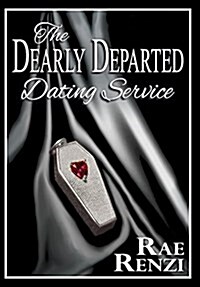 The Dearly Departed Dating Service (Hardcover)