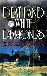 Death and White Diamonds (Paperback)