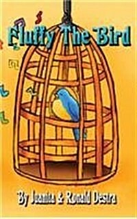 Fluffy the Bird: Story Book for Kids with Moral Lesson (Bedtime Short Stories) (Hardcover)