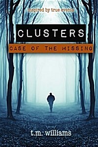 Clusters: Case of the Missing (Hardcover)