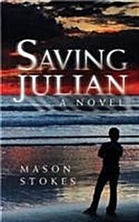 Saving Julian (Paperback)